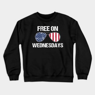 Free on Wednesdays Sunglasses American Flag Funny Joe Biden Political Crewneck Sweatshirt